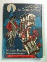 9780060205003-0060205008-George, the Drummer Boy (An I Can Read History Book)