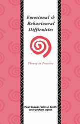 9780415071994-0415071992-Emotional and Behavioural Difficulties: Theory to Practice