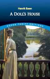 9780486270623-0486270629-A Doll's House (Dover Thrift Editions: Plays)
