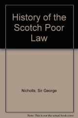 9780678003268-0678003262-History of the Scotch Poor Law