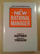 9780936231013-0936231017-The New Rational Manager