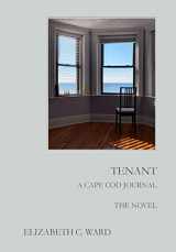 9781649210999-164921099X-Tenant A Cape Cod Journal. The Novel