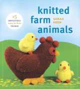 9780823085941-0823085945-Random House Knitted Farm Animals: 15 Irresistible, Easy-to-Knit Friends