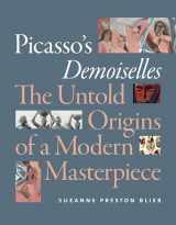 9781478000198-1478000198-Picasso's Demoiselles: The Untold Origins of a Modern Masterpiece