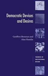 9780521630207-0521630207-Democratic Devices and Desires (Theories of Institutional Design)