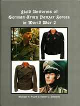 9780921991151-0921991150-Field Uniforms of German Army Panzer Forces in World War 2