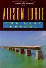 9780805061741-0805061746-The Last Resort: A Novel