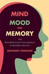 9781421443232-1421443236-Mind, Mood, and Memory: The Neurobehavioral Consequences of Multiple Sclerosis