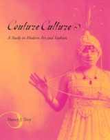 9780262701037-0262701030-Couture Culture: A Study in Modern Art and Fashion