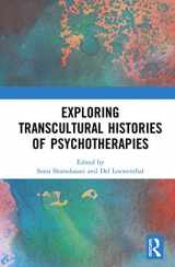 9780367246860-0367246864-Exploring Transcultural Histories of Psychotherapies