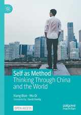 9789811949555-9811949557-Self as Method: Thinking Through China and the World
