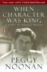 9780142001684-0142001686-When Character Was King: A Story of Ronald Reagan