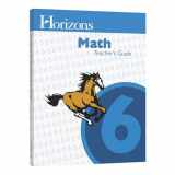 9780740300127-0740300121-Horizon's Math 6th Grade Teacher's Guide