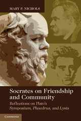 9780521148832-0521148839-Socrates on Friendship and Community: Reflections on Plato's Symposium, Phaedrus,andLysis