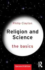 9781138562769-1138562769-Religion and Science: The Basics: The Basics