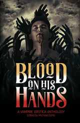 9781590217290-1590217292-Blood on His Hands