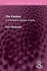 9781032767864-1032767863-The Passive: A Comparative Linguistic Analysis (Routledge Revivals)