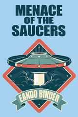 9781479456208-1479456209-Menace of the Saucers