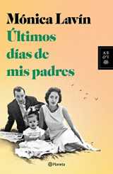 9786070787300-6070787307-Últimos días de mis padres (Spanish Edition)