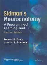 9780781765688-0781765684-Sidman's Neuroanatomy: A Programmed Learning Tool