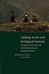 9780521785624-0521785626-Linking Social and Ecological Systems: Management Practices and Social Mechanisms for Building Resilience