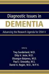 9780890422984-0890422982-Diagnostic Issues in Dementia: Advancing the Research Agenda for DSM-V