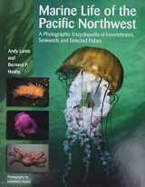 9781550173611-1550173618-Marine Life of the Pacific Northwest: A Photographic Encyclopedia of Invertebrates, Seaweeds And Selected Fishes