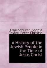 9781140249429-1140249428-A History of the Jewish People in the Time of Jesus Christ