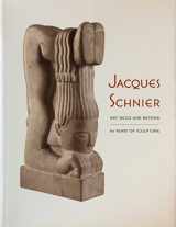 9780963803030-0963803034-Jacques Schnier, Art Deco & Beyond: 60 Years of Sculpture