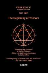 9780966226645-096622664X-The Beginning of Wisdom (Translation From Hebrew)