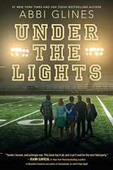 9781481438889-1481438883-Under the Lights (Field Party)