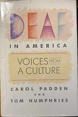 9780674194236-0674194233-Deaf in America: Voices From a Culture