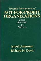 9780030687761-0030687764-Strategic management of not-for-profit organizations: From survival to success