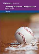 9781939512161-1939512166-Teaching Statistics Using Baseball