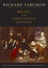 9780195384833-0195384830-Music in the Nineteenth Century: The Oxford History of Western Music