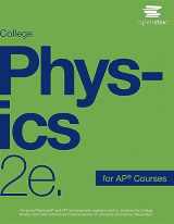 9781711470849-1711470848-College Physics for AP Courses 2e by OpenStax (Official print version, hardcover, full color)
