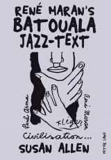 9783034315647-3034315643-René Maran’s «Batouala»: Jazz-Text