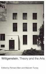 9780415228756-0415228751-Wittgenstein, Theory and the Arts