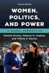 9781538137512-1538137518-Women, Politics, and Power: A Global Perspective