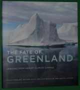 9780262015646-0262015641-The Fate of Greenland: Lessons from Abrupt Climate Change
