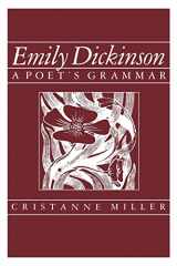 9780674250369-0674250362-Emily Dickinson: A Poet’s Grammar