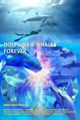 9780984743117-0984743111-Dolphins & Whales Forever
