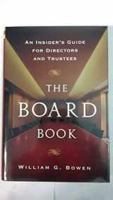 9780393066456-0393066452-The Board Book: An Insider's Guide for Directors and Trustees