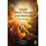 9781138629769-1138629766-Social Work Theory and Methods: The Essentials