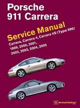 9780837617107-0837617103-Porsche 911 (Type 996) Service Manual 1999, 2000, 2001, 2002, 2003, 2004, 2005: Carrera, Carrera 4, Carrera 4s