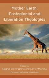 9781978711617-1978711611-Mother Earth, Postcolonial and Liberation Theologies