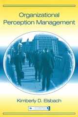 9780805847963-0805847960-Organizational Perception Management (Organization and Management Series)