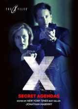 9781631407208-1631407201-X-Files: Secret Agendas (The X-Files (Prose))