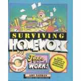 9780761301370-0761301372-Surviving Homework: Tips That Really Work!