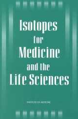 9780309051903-0309051908-Isotopes for Medicine and the Life Sciences